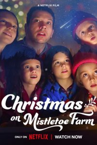 Christmas on Mistletoe Farm Poster - Mirrorball Films Netflix